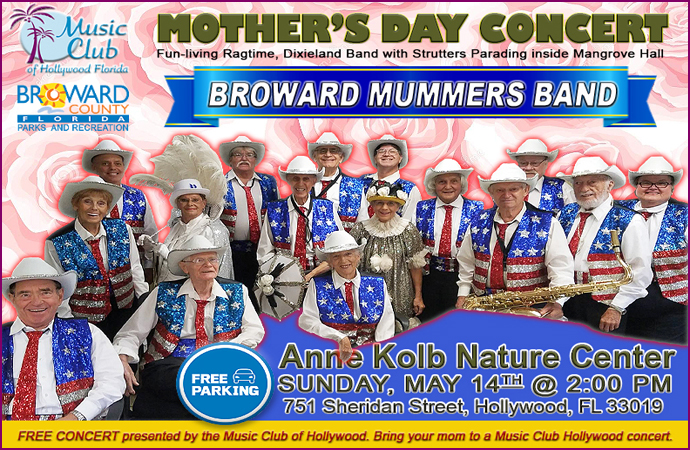 Mother's Day Concert by Broward Mummers Band